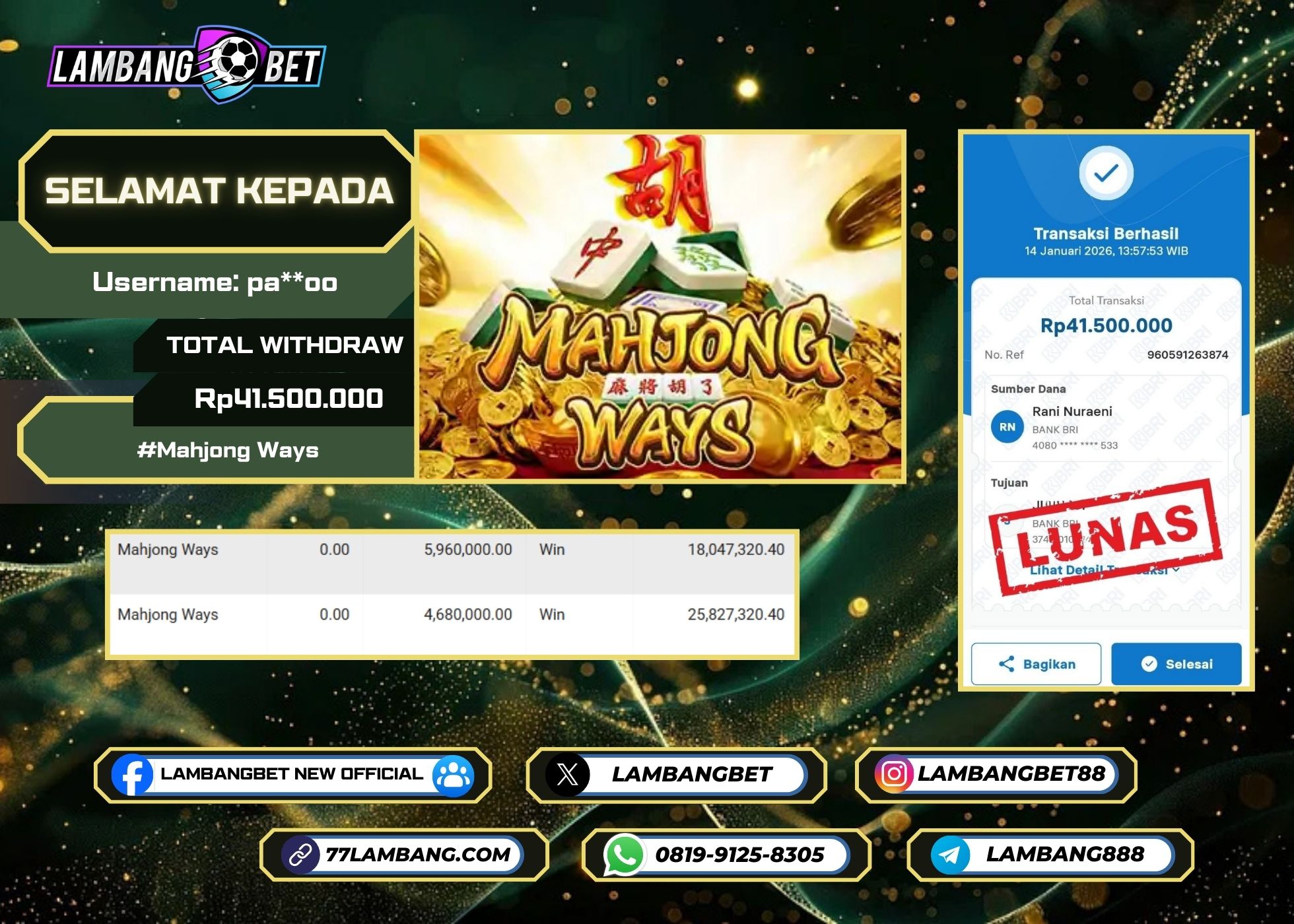 LAMBANGBET [14 JANUARI 2026] JACKPOT SLOT Mahjong Ways "Rp41.500.000" LUNAS